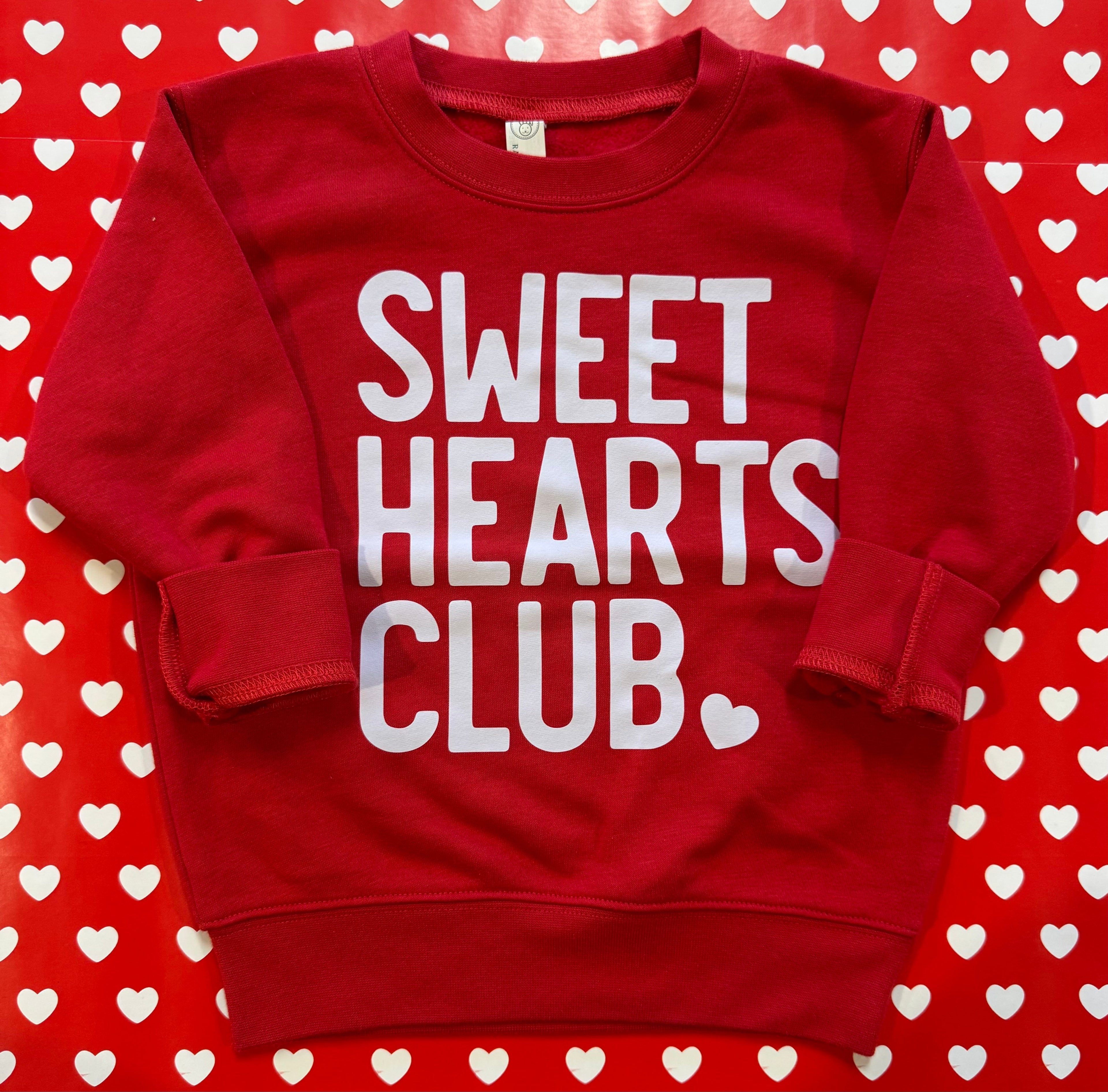 Sweet Hearts Club Sweatshirt/Tee